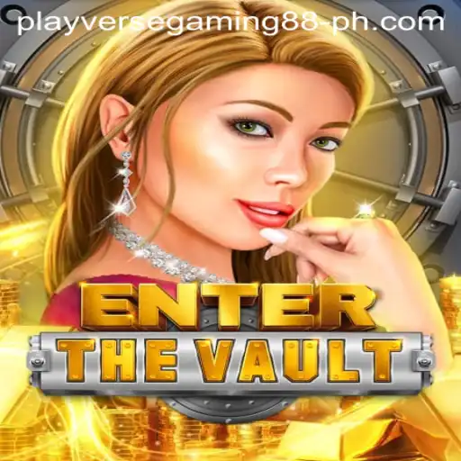 EntertheVault: Dive into the World of Playverse Gaming 88