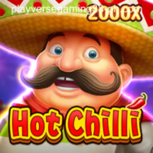 Unveiling HotChilli: A Thrilling Adventure in the Playverse Gaming 88 Universe