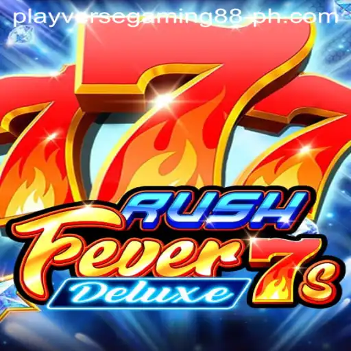 RushFever7sDeluxe: A Thrilling Adventure with Playverse Gaming 88