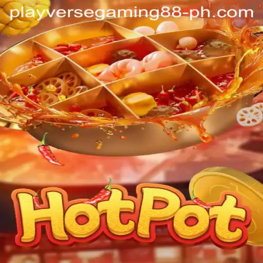 Discover the Thrilling World of Hotpot: A Playverse Gaming 88 Experience